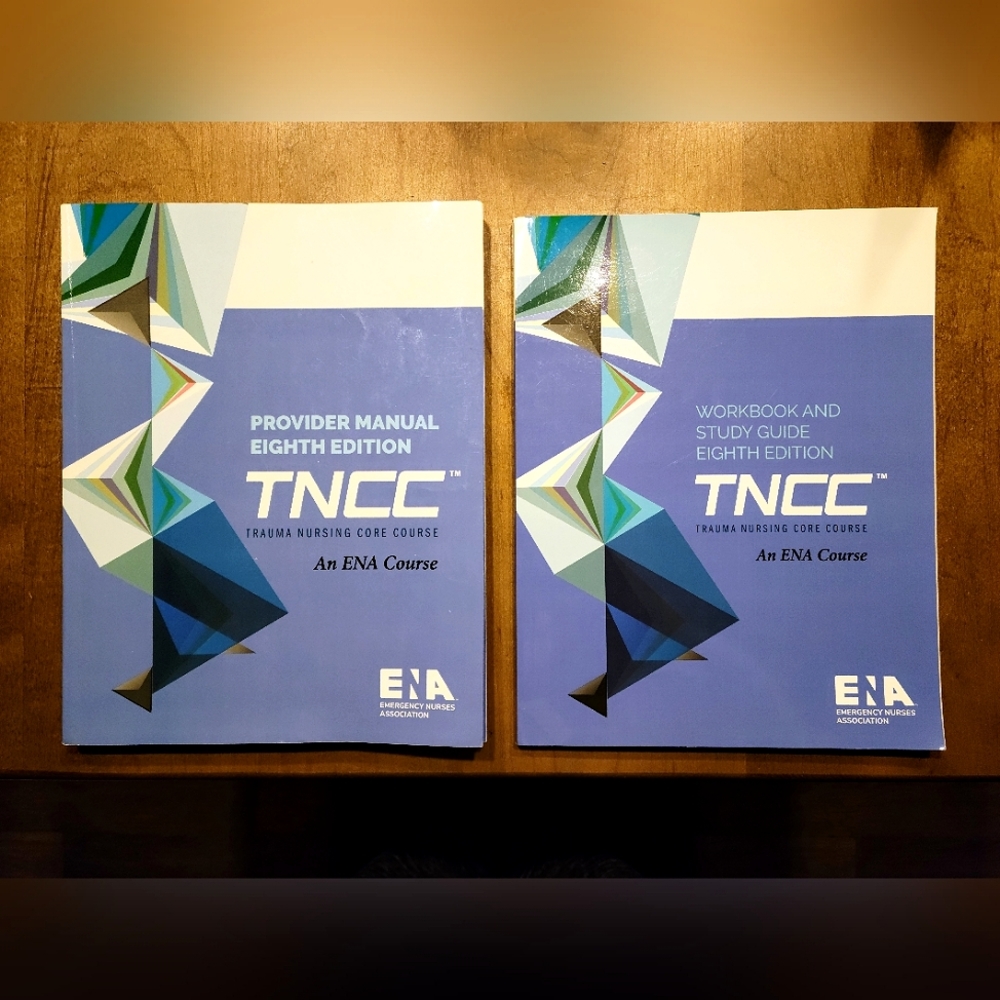 8th Eighth Edition TNCC Manual and Study Guide (current edition)